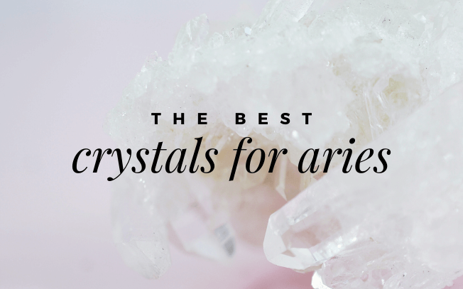 image with text overlay that reads: the best crystals for aries