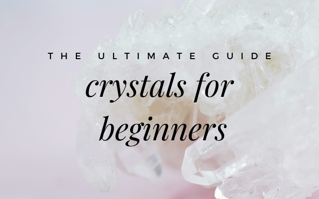 image with text overlay: the ultimate guide, crystals for beginners.