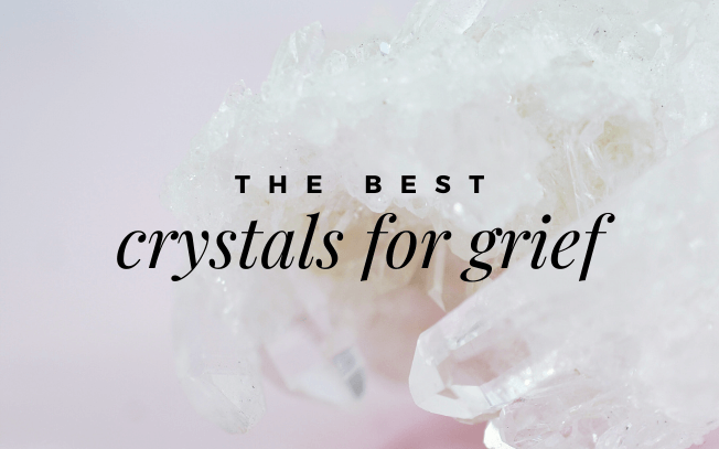 Image with text overlay: the best crystals for grief.