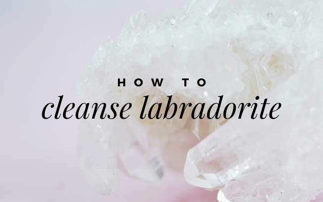 how to cleanse labradorite.