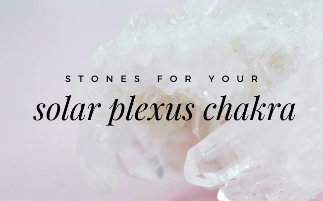 image with text overlay: stones for your solar plexus chakra